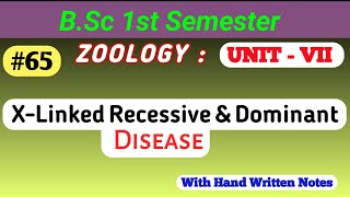 X  Linked Recessive and X  Linked Dominant Diseases  X linked recessive and Dominant Diseases [upl. by Fessuoy]