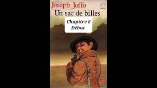 81  Un sac de billes de Joseph Joffo  livre audio et résumé  chapitre 8 résumé [upl. by Johen]