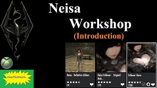 Skyrim mods  Neisa Workshop Introduction [upl. by Dosia571]