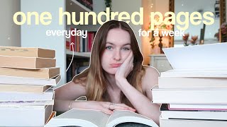 I tried reading 100 pages EVERYDAY for a week 📖🫣 reading vlog [upl. by Hut]