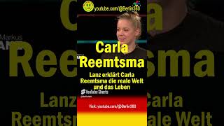 Lanz erklärt Carla Reemtsma reale Welt Leben​ Porsche Dienstwagen Arbeit Pendlerpauschale [upl. by Aitnis]