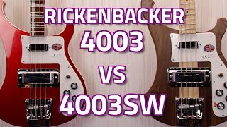 Rickenbacker 4003 vs 4003SWwhats the difference [upl. by Olmstead]