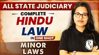 Hindu Law One Shot  Minor Law  All State Judiciary Exam [upl. by Wain749]