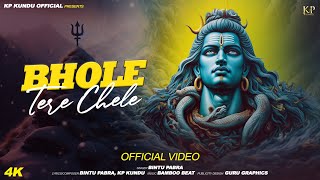 BHOLE TERE CHELE  Bintu Pabra  KP Kundu  Bhole Baba Music Video🕉️ [upl. by Sadowski]