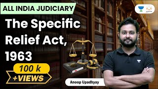 The Specific Relief Act 1963  All Judiciary Exams  Anoop Upadhyay [upl. by Willtrude989]