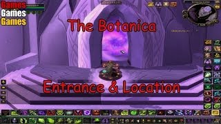 The Botanica Entrance amp Location World of Warcraft The Burning Crusade [upl. by Incrocci906]