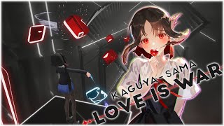 Beat Saber KaguyaSama Love is War  OP 1  Love Dramatic  Expert [upl. by Levine830]