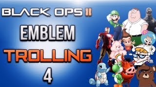 Black Ops 2 Emblem Trolling Ep4 [upl. by Alian]