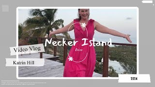 Necker Island Vlog Teil 2  Fünf Tage mit Richard Branson [upl. by Underwood505]