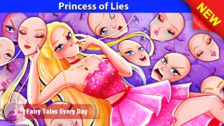 Princess of Lies 🤴👸 Bedtime Stories  English Fairy Tales 🌛 Fairy Tales Every Day [upl. by Lamhaj]