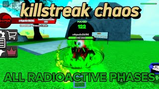 all RADIOACTIVE phases killstreak chaos [upl. by Wycoff]