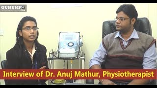 Interview of Dr Anuj Mathur PhysiotherapistHindi [upl. by Caria945]