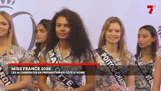 Miss France 2025  les 30 candidates en préparation en Côte dIvoire [upl. by Ecargyram530]