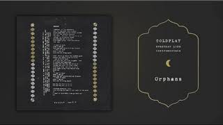 Coldplay Orphans Instrumental [upl. by Dody61]