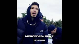 organize  MERCEDES BENZ official video sözler [upl. by Ayikahs]