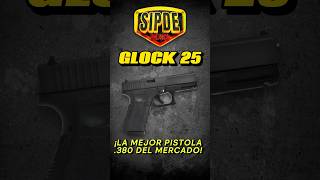 GLOCK 25 🔫 ¡LA MEJOR PISTOLA 380 DEL MERCADO 🔥 [upl. by Odrareve407]