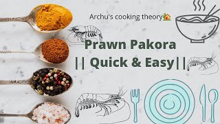 Prawn Pakora Recipe 👍 easy method [upl. by Jehiah]