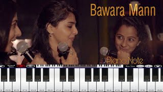 Bawara mann Piano note [upl. by Yslehc]