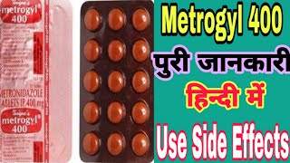 Metrogyl 400mg details in hindi Metrogyl 400 Use Side effects metronidazole 400 TABLETS Metrogyl [upl. by Nwahshar]