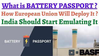 What is BATTERY PASSPORT of Europe  How will it work and should India make something like this [upl. by Grissom]