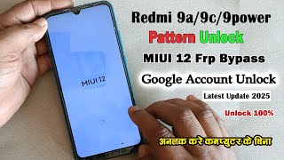 Redmi 9a Pattern Unlock  redmi 9a google account bypass  redmi 9a frp bypass latest update [upl. by Mellins]