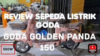 review sepeda listrik goda golden panda 150 motor power 550w 4812ah 081233480370 [upl. by Leciram591]