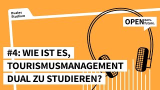 4 Wie ist es Tourismusmanagement dual zu studieren [upl. by Eissert891]