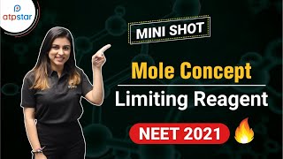 Limiting reagent🔥 Mole Concept  Physical chemistry  Class11 IIT JEE amp NEET  Anushka mam [upl. by Maitund]