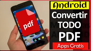 3 Pasos Crear y Convertir Cualquier Archivo a PDF en Android [upl. by Eeclehc368]