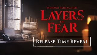 Layers of Fear  Official Release Window Trailer  IGN Fan Fest 2023 [upl. by Neff306]