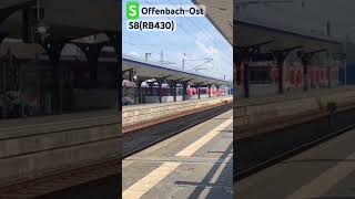 S OffenbachOst Einfahrt RB430S8➡️WiesbadenHauptbahnhof sbahn shorts [upl. by Bud]