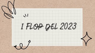 I libri flop del 2023 flop 2023 recap letture recapannuale [upl. by Ahsitam]