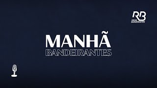 🔴Rádio Bandeirantes Goiânia  AO VIVO  MANHÃ BANDEIRANTES   01112024 [upl. by Ayrotal]