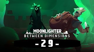 Moonlighter – WalkthroughGameplay en español – EP 29 [upl. by Ttenrag467]