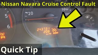 Cruise Control Not Working  Quick Tip To Help  Nissan Navara [upl. by Serrell]