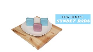 How to make a DIY Syndet BarShampoo Body and Face Bar [upl. by Amena]