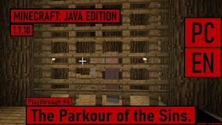 Minecraft Java Edition 1710 PCEN  The Parkour of the Sins EN  Playthrough 4 [upl. by Clarise]