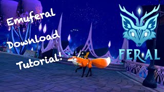 How to play Feral in 2024 Emuferal download tutorial [upl. by Ecinnej]