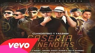 Clandestino Y Yailemm Plan B Daddy Yankee Tito Y Amaro  Caseria De Nenotas Remix Preview [upl. by Harve]