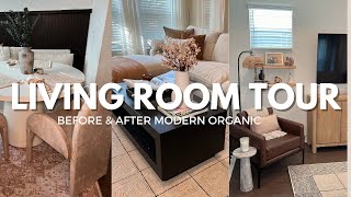 LIVING ROOM TOUR  BEFORE amp AFTER LIVING ROOM MAKEOVER MODERN ORGANIC [upl. by Aiela940]