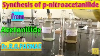 Preparation of para nitroacetanilide from Acetanilide [upl. by Riess274]