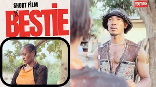 BESTIE Latest Nigerian Short Film shortfilm latestnigerianmovies [upl. by Figueroa]