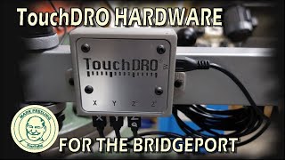 TouchDRO Hardware for a Knee Type Milling Machine [upl. by Drwde]