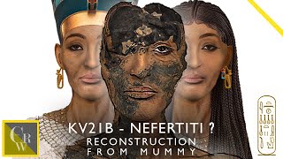 EGYPTIAN QUEEN MUMMY RECONSTRUCTION NEFERTITI  KV21B [upl. by Vasquez]