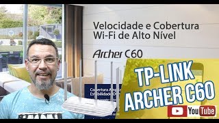 Roteador TPLink Archer C60 AC1350 Dual Band  especificações e características [upl. by Hastings]