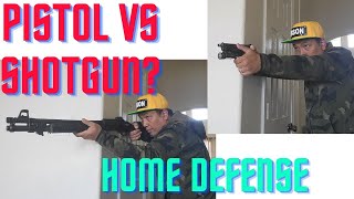 SHOTGUN VS PISTOL FOR HOME DEFENSE [upl. by Kubis955]