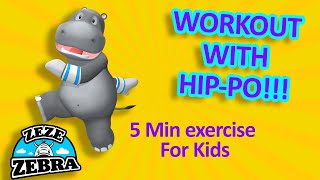 Kids exercise 5 minutes easy workout for Kids with HippoZeze Zebra animation for kids [upl. by Ymot]