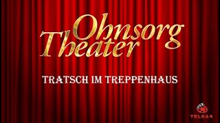 Ohnsorg Theater  Tratsch im Treppenhaus 1966 [upl. by Dez]