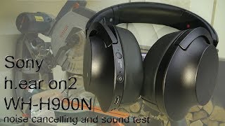 Sony WH H900N noise cancelling and sound test [upl. by Harihat816]