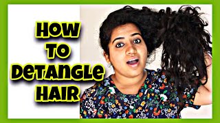 ❌ How To Detangle a Very Knotted amp Tangled Hair Without Breakage 🔴 [upl. by Viv878]